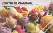 From Your Ice Cream Maker