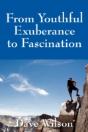 From Youthful Exuberance To Fascination - Preview