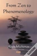 From Zen To Phenomenology