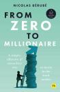 From Zero To Millionaire - Preview