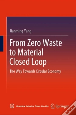 Capa do artigo From Zero Waste To Material Closed Loop