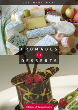 Capa do artigo Fromages Et Desserts