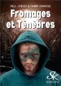 Fromages Et Tenebres - Preview
