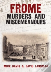 Capa do artigo Frome Murders And Misdemeanours