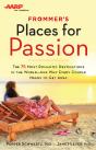 Frommer'S/Aarp Places For Passion - Preview