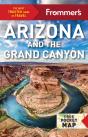 Frommer'S Arizona And The Grand Canyon - Preview