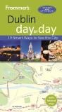 Frommer'S Dublin Day By Day - Preview