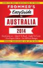 Frommer'S Easyguide To Australia 2014 - Preview