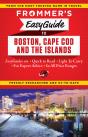 Frommer'S Easyguide To Boston, Cape Cod And The Islands - Preview
