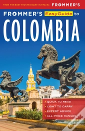Frommer'S Easyguide To Colombia
