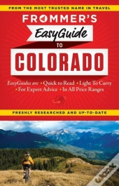 Frommer'S Easyguide To Colorado