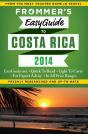 Frommer'S Easyguide To Costa Rica 2014 - Preview