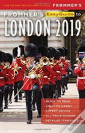 Frommer'S Easyguide To London 2019