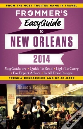 Frommer'S Easyguide To New Orleans 2014