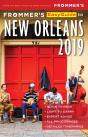 Frommer'S Easyguide To New Orleans 2019 - Preview