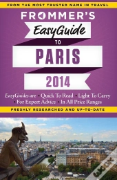 Frommer'S Easyguide To Paris 2014