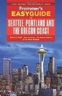Frommer'S Easyguide To Seattle, Portland And The Oregon Coast - Preview