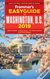 Frommer'S Easyguide To Washington, D.C. 2019