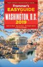 Frommer'S Easyguide To Washington, D.C. 2019 - Preview