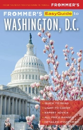 Frommer'S Easyguide To Washington, D.C.