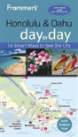 Frommer'S Honolulu And Oahu Day By Day - Preview