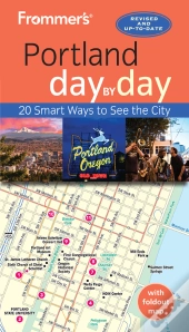 Frommer'S Portland Day By Day