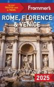 Frommer'S Rome, Florence And Venice