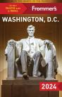 Frommer'S Washington, D.C. 2024 - Preview