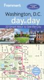 Frommer'S Washington, D.C. Day By Day - Preview