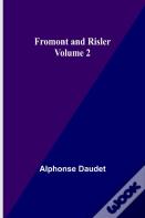 Fromont And Risler - Volume 2
