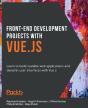 Front-End Development Projects With Vue.Js - Preview