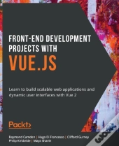 Front-End Development Projects With Vue.Js