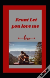 Capa do artigo Front Let You Love Me