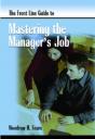 Front Line Guide To Mastering Manager'S Job - Preview
