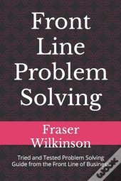 Front Line Problem Solving