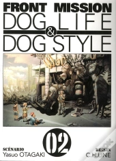 Front Mission Dog Life & Dog Style T.2