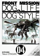Front Mission Dog Life & Dog Style T.4