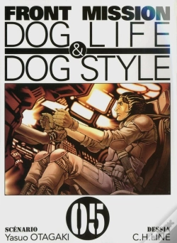Capa do artigo Front Mission Dog Life & Dog Style T.5