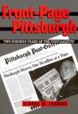 Front-Page Pittsburgh - Preview