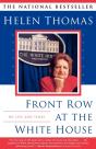 Front Row At The White House: My Life And Times - Preview