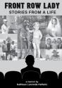 Front Row Lady: Stories From A Life - Preview