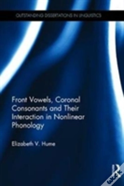 Capa do artigo Front Vowels, Coronal Consonants And Their Interaction In Nonlinear Phonology