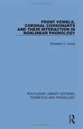Front Vowels, Coronal Consonants And Their Interaction In Nonlinear Phonology