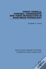 Capa do artigo Front Vowels, Coronal Consonants And Their Interaction In Nonlinear Phonology