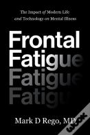 Frontal Fatigue