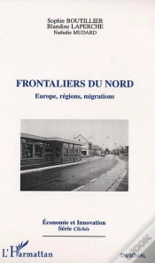 Capa do artigo Frontaliers Du Nord ; Europe Regions Migrations