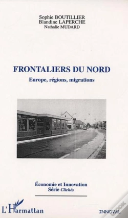 Capa do artigo Frontaliers Du Nord ; Europe Regions Migrations