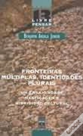 Fronteiras Múltiplas, Identidades Plurais