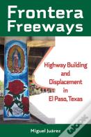 Frontera Freeways Volume 13