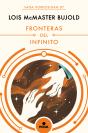 Fronteras Del Infinito (Las Aventuras De Miles Vorkosigan 7) - Preview